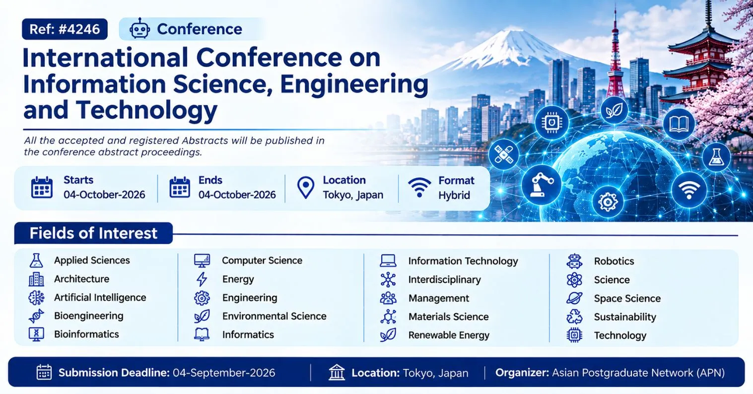 International Conference on Information Science, Engineering and Technology